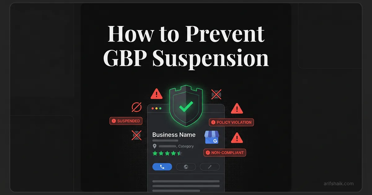 Google Business Profile dashboard showing compliance status fields for a suspension prevention audit